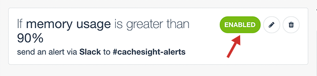 Screenshot of the CacheSight alerts view, disabling an alert